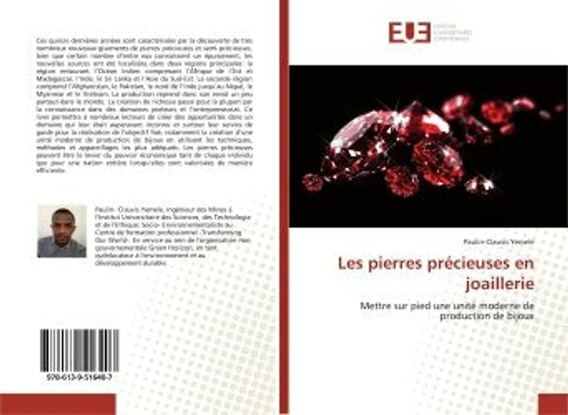 Les pierres précieuses en joaillerie: Mettre sur pied une unité moderne de production de bijoux