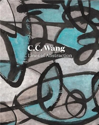 C.C. Wang: Lines of Abstraction