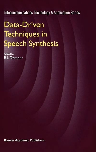 Data-Driven Techniques Speech Synthesis
