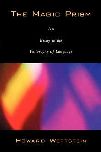 the Magic Prism: An Essay Philosophy of Language