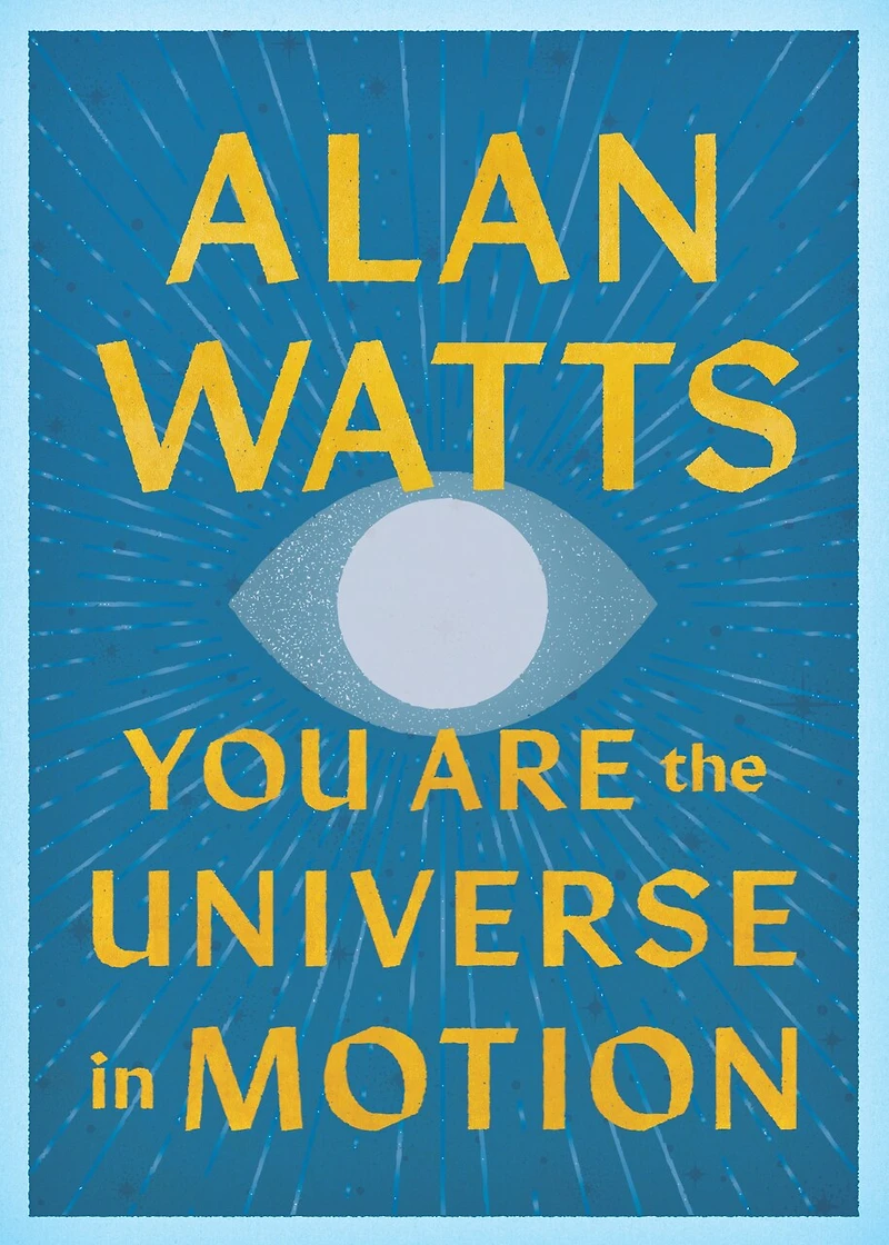 You Are the Universe Motion
