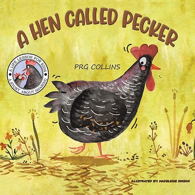 A Hen Called Pecker