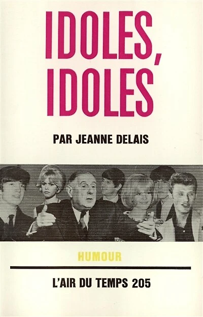Idoles, idoles