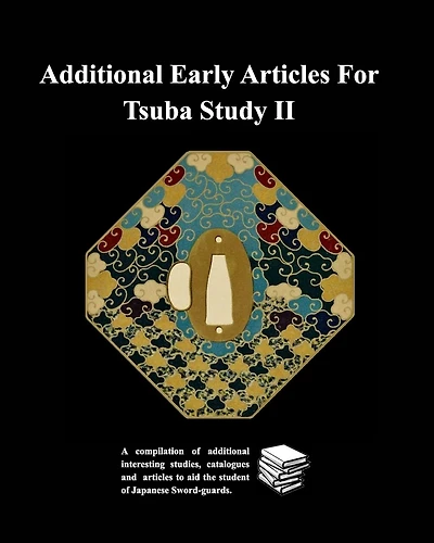 Additional Early Articles For Tsuba Study II