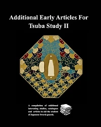 Additional Early Articles For Tsuba Study II