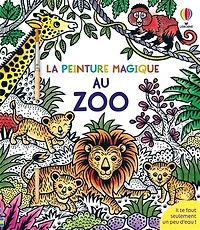 Le zoo: La peinture magique