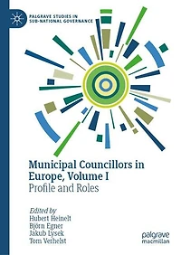 Municipal Councillors Europe, Volume I: Profile and Roles