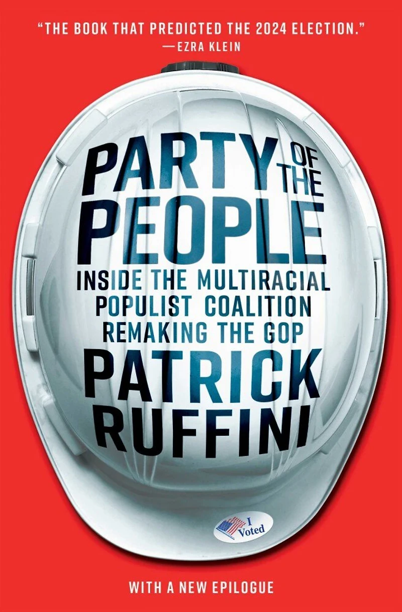 Party of the People: Inside Multiracial Populist Coalition Remaking GOP