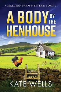 A Body by the Henhouse