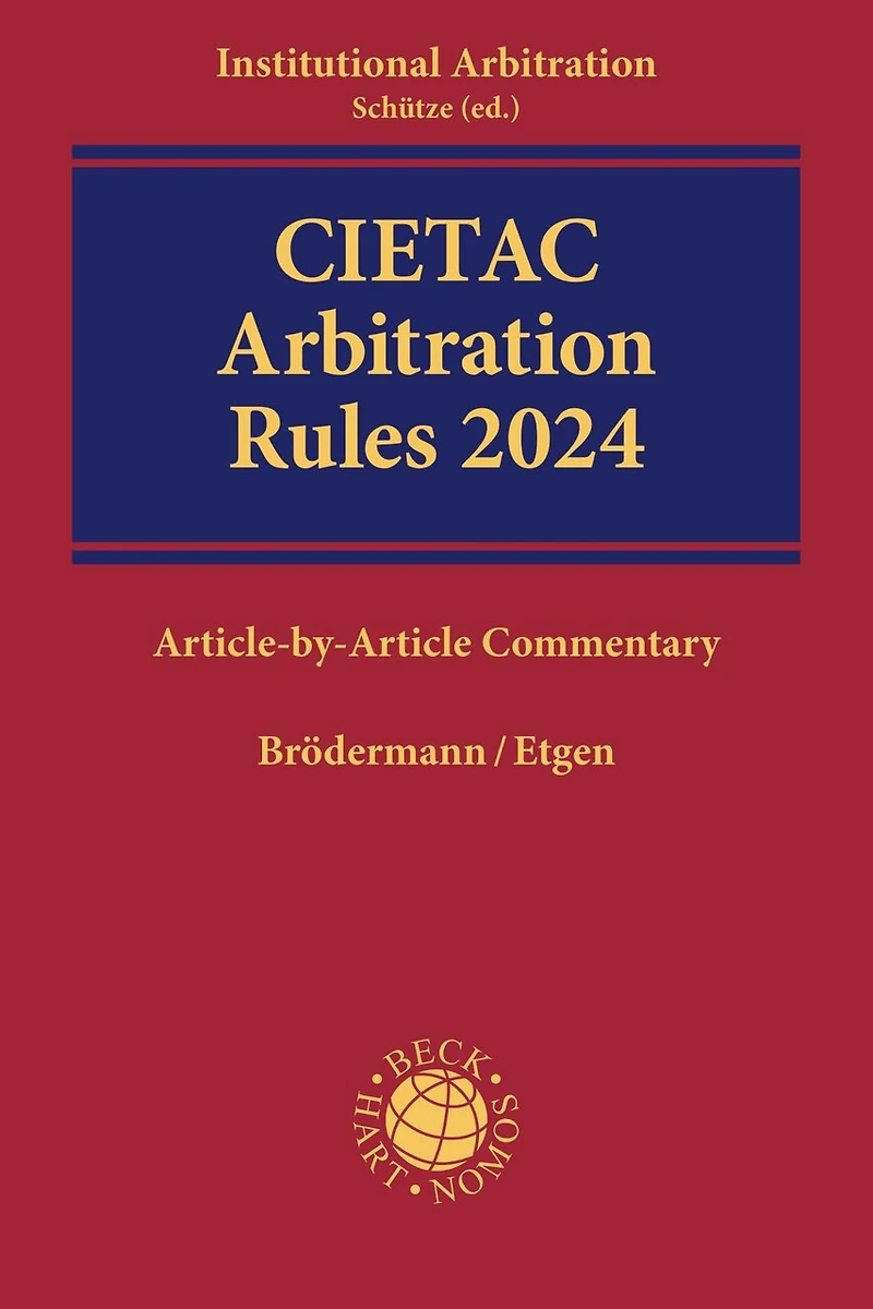 Cietac Arbitration Rules 2024: Article-by-Article Commentary