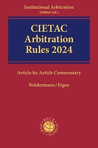 Cietac Arbitration Rules 2024: Article-by-Article Commentary