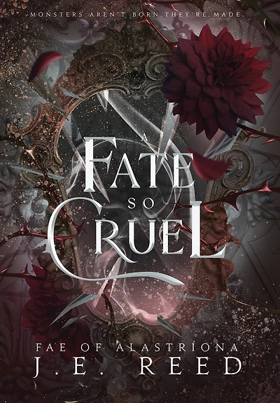 A Fate so Cruel