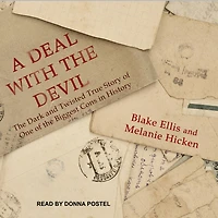 A Deal with the Devil: Dark and Twisted True Story of One Biggest Cons History