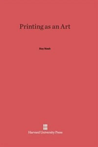 Printing as an Art: A History of the Society of Printers, Boston, 1905–1955