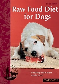 Raw Food Diet for Dogs: Feeding Fresh Meat Made Easy