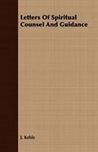 Letters Of Spiritual Counsel And Guidance