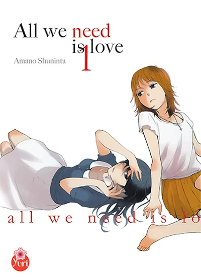 All we need is love, Vol. 1