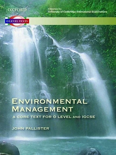 Environmental Management Student's Book: A Core Text for O Level and IGCSE