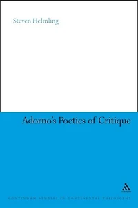 Adorno's Poetics of Critique