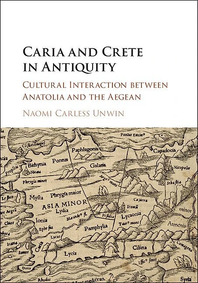 Caria and Crete Antiquity: Cultural Interaction between Anatolia the Aegean