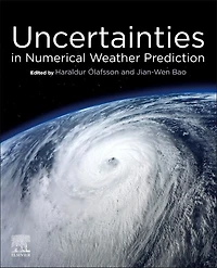 Uncertainties Numerical Weather Prediction
