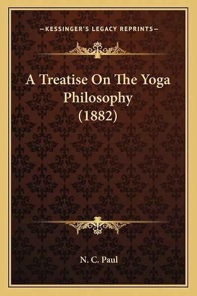 A Treatise On The Yoga Philosophy (1882)