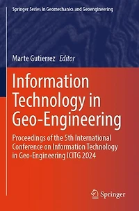 Information Technology in Geo-Engineering: Proceedings of the 5th International Conference on Information Technology in Geo-Engineering ICITG 2024