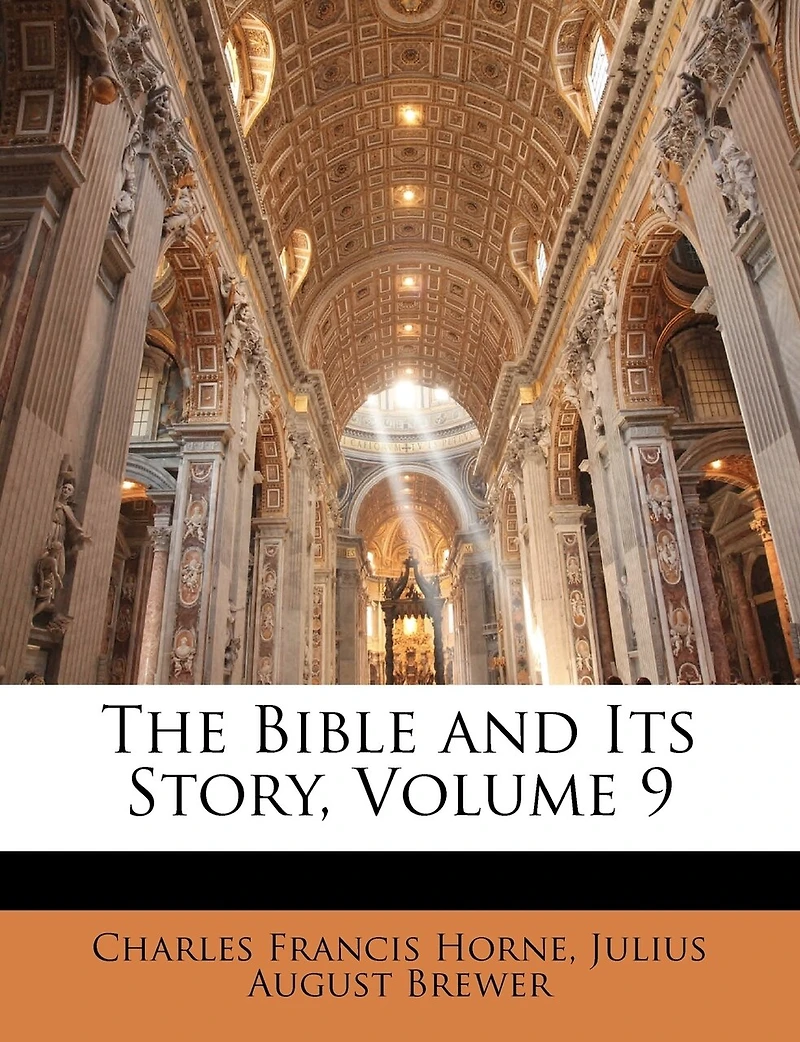 The Bible and Its Story, Volume 9