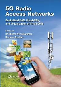 5G Radio Access Networks: Centralized RAN, Cloud-RAN and Virtualization of Small Cells