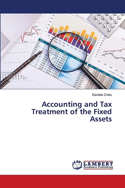 Accounting and Tax Treatment of the Fixed Assets