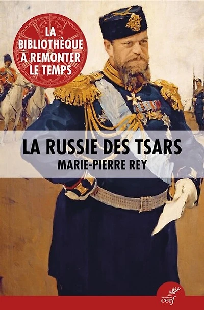 La Russie des Tsars