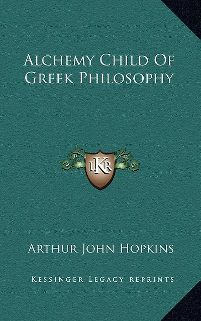 Alchemy Child Of Greek Philosophy