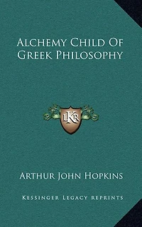 Alchemy Child Of Greek Philosophy
