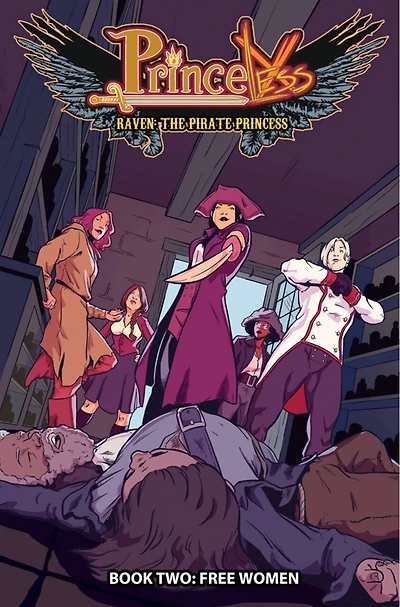 Princeless: Raven The Pirate Princess Book 2: Free Women