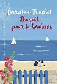 Du goût pour le bonheur