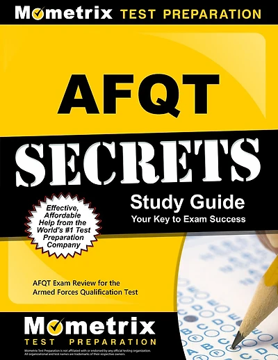 AFQT Secrets Study Guide: AFQT Exam Review for the Armed Forces Qualification Test