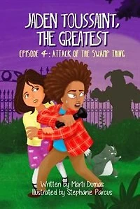 Attack of the Swamp Thing: Episode 4