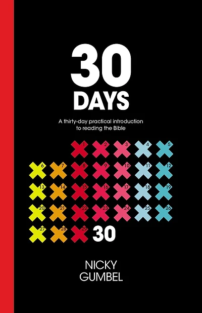 30 Days: A Practical Introduction To Reading The Bible