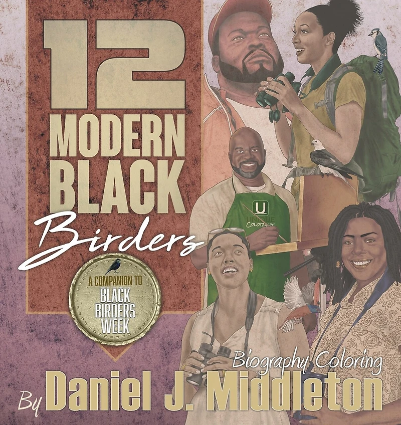 12 Modern Black Birders: Biography Coloring