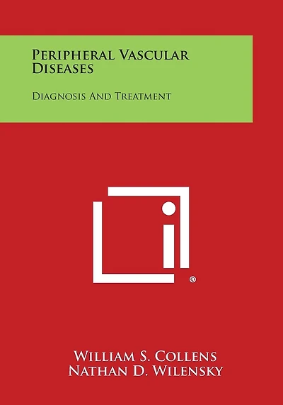 Peripheral Vascular Diseases: Diagnosis and Treatment