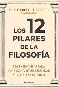 Los 12 pilares de la filosofía / The Pillars of Philosophy