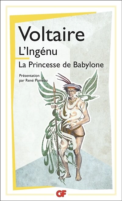 L' ingénu ; La princesse de Babylone