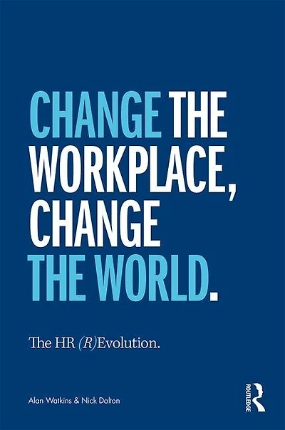 the Hr (R)Evolution: Change Workplace, World