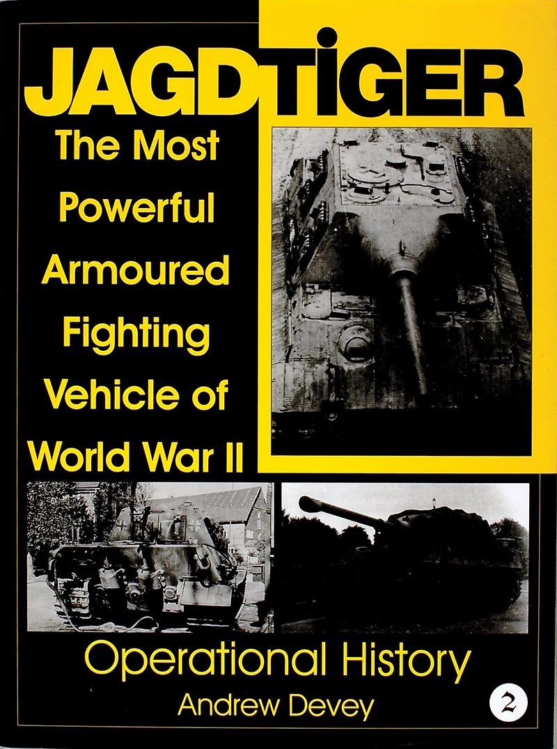 Jagdtiger: The Most Powerful Armoured Fighting Vehicle of World War II: TECHNICAL HISTORY