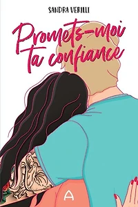 Promets-moi ta confiance