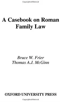 A Casebook on Roman Family Law