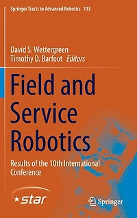 Field and Service Robotics: Results of the 10th International Conference