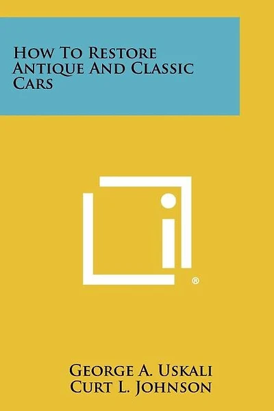 How To Restore Antique And Classic Cars