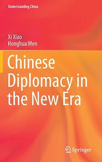 Chinese Diplomacy the New Era