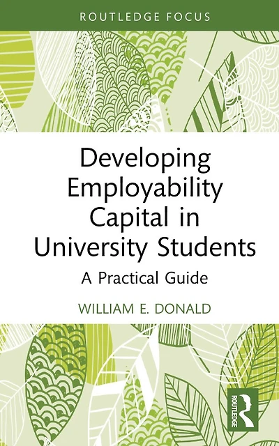 Developing Employability Capital University Students: A Practical Guide